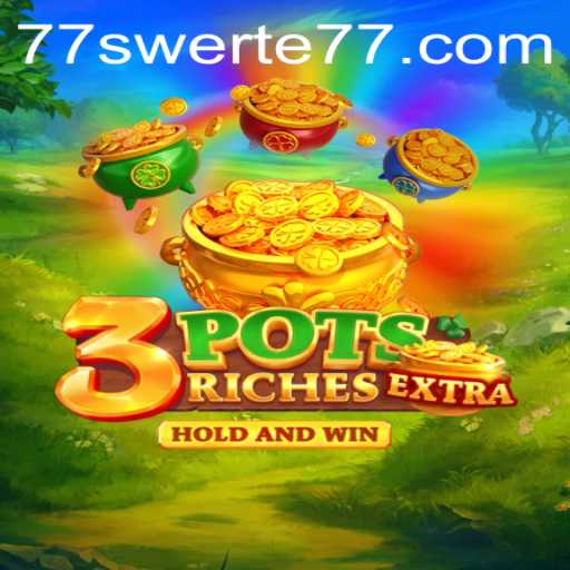 Discover the Exciting World of 3potsExtra: A Game of Strategy and Chance