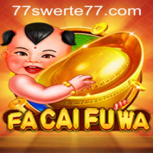 Discover the Thrilling World of FaCaiFuWa: A Guide to Rules and Strategy
