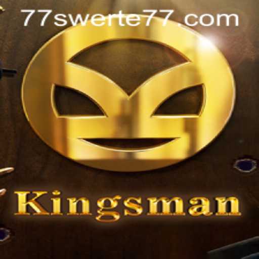 Exploring the Thrilling World of Kingsman: The Quest for Swerte77